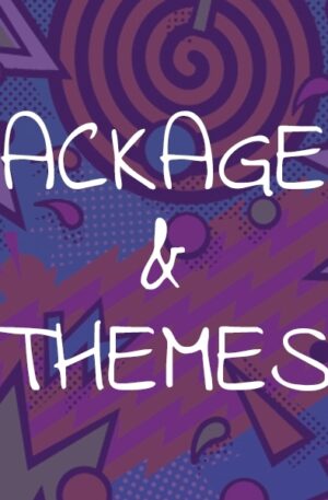 Packages and Themes